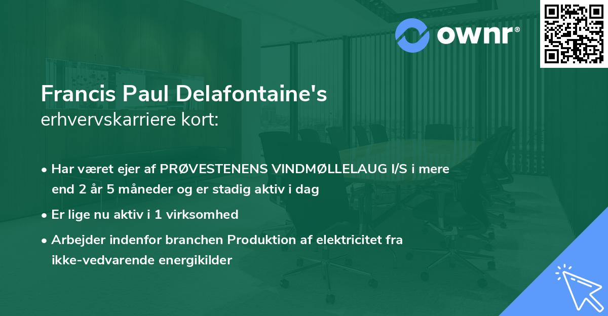 Francis Paul Delafontaine's erhvervskarriere kort