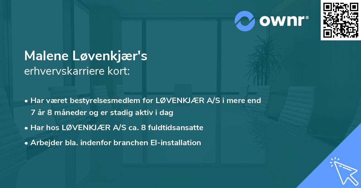 Malene Løvenkjær's erhvervskarriere kort