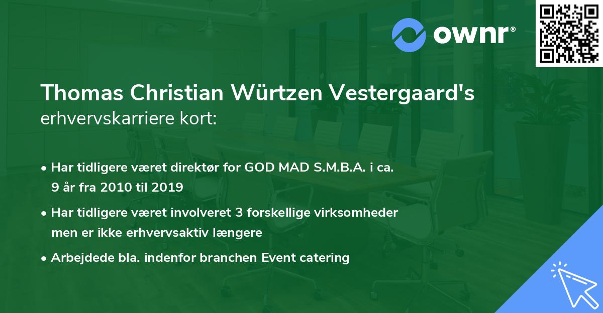 Thomas Christian Würtzen Vestergaard's erhvervskarriere kort