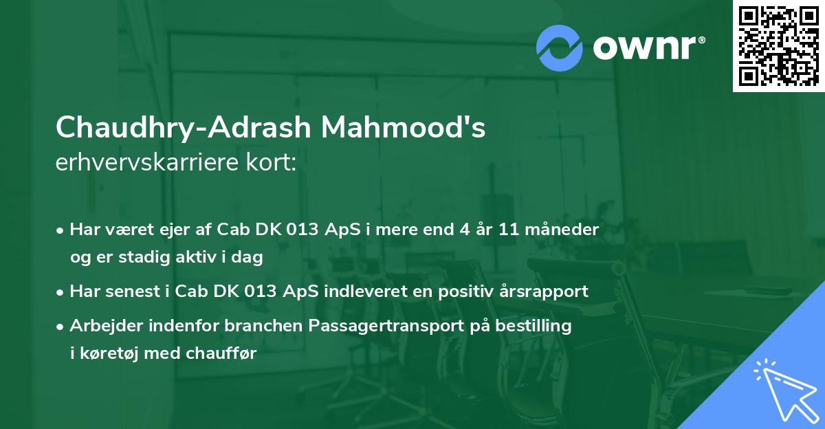 Chaudhry-Adrash Mahmood's erhvervskarriere kort