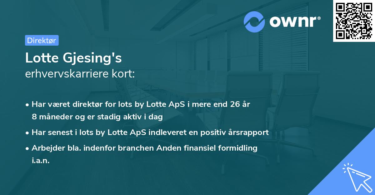 Lotte Gjesing's erhvervskarriere kort