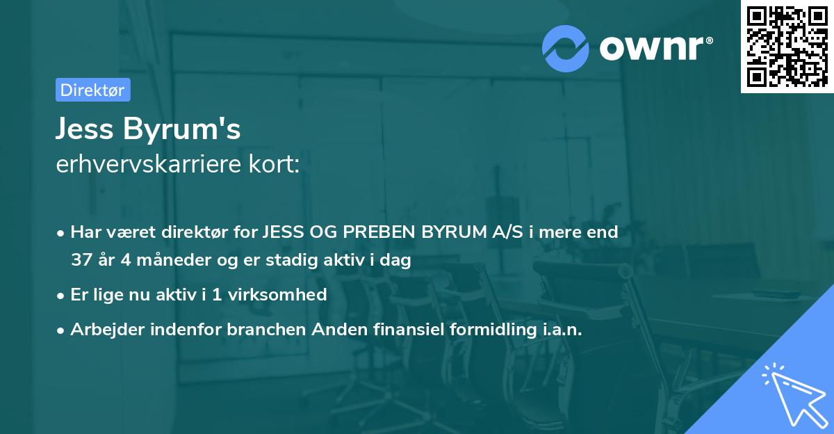 Jess Byrum's erhvervskarriere kort