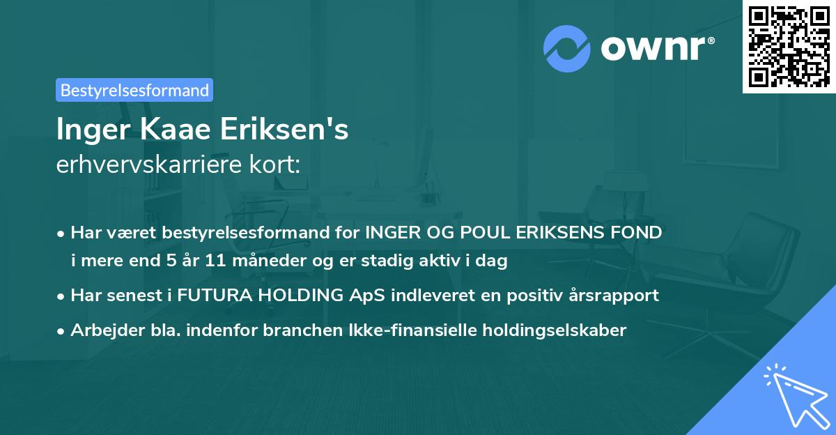 Inger Kaae Eriksen's erhvervskarriere kort
