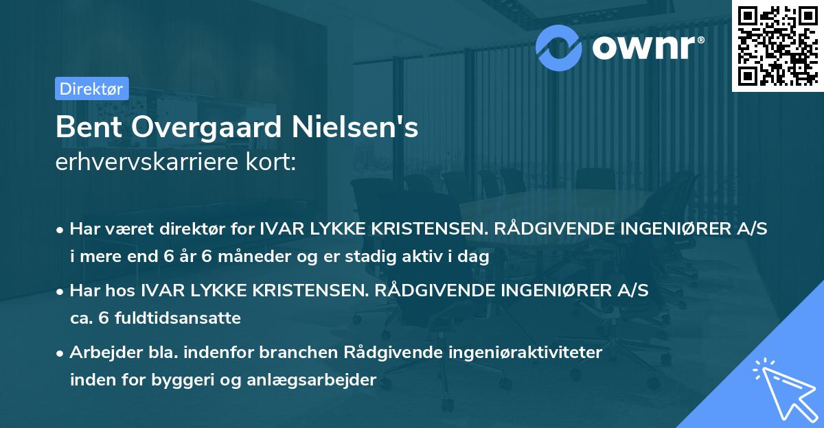 Bent Overgaard Nielsen's erhvervskarriere kort