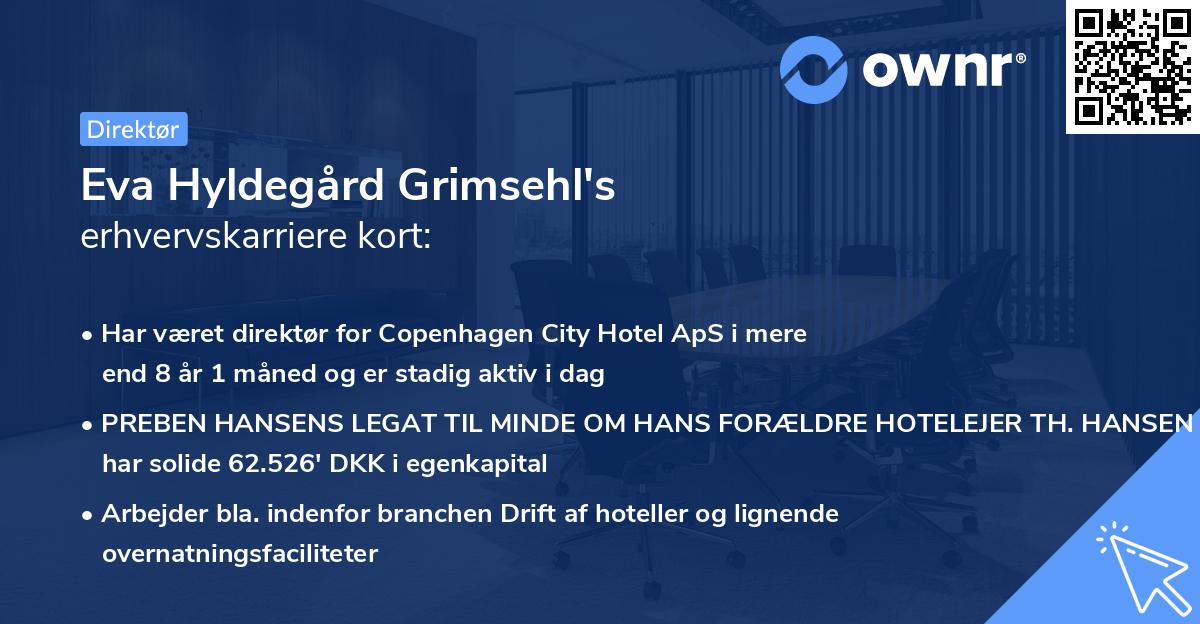 Eva Hyldegård Grimsehl's erhvervskarriere kort