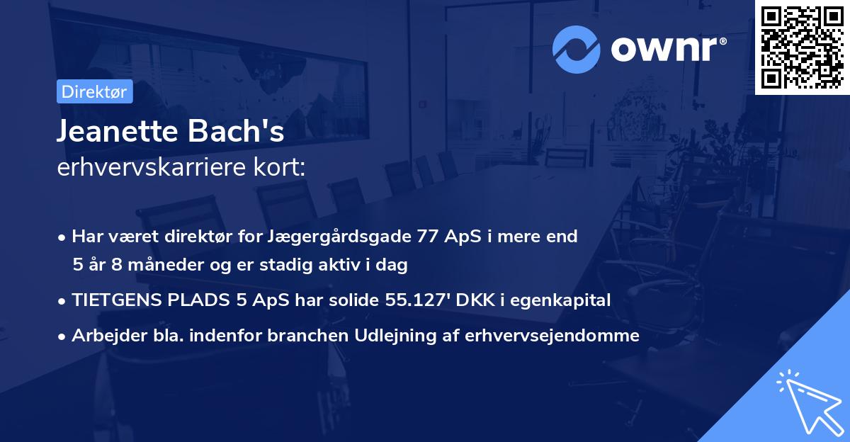 Jeanette Bach's erhvervskarriere kort