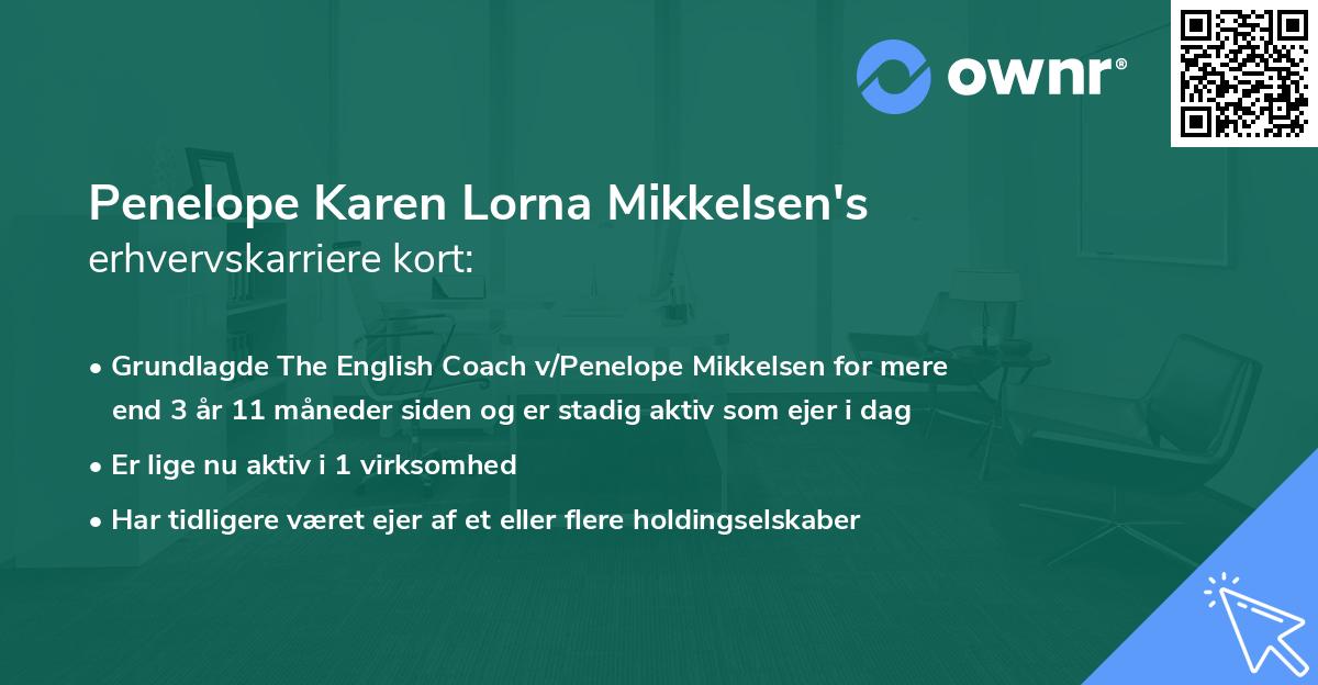 Penelope Karen Lorna Mikkelsen's erhvervskarriere kort