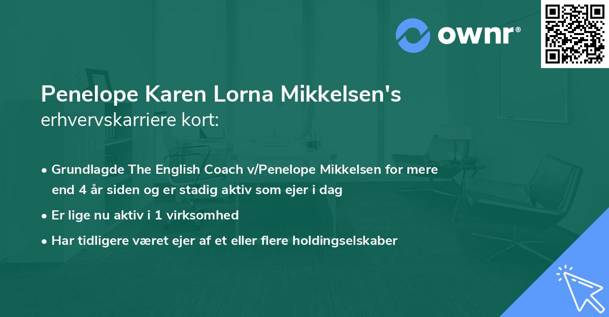 Penelope Karen Lorna Mikkelsen's erhvervskarriere kort