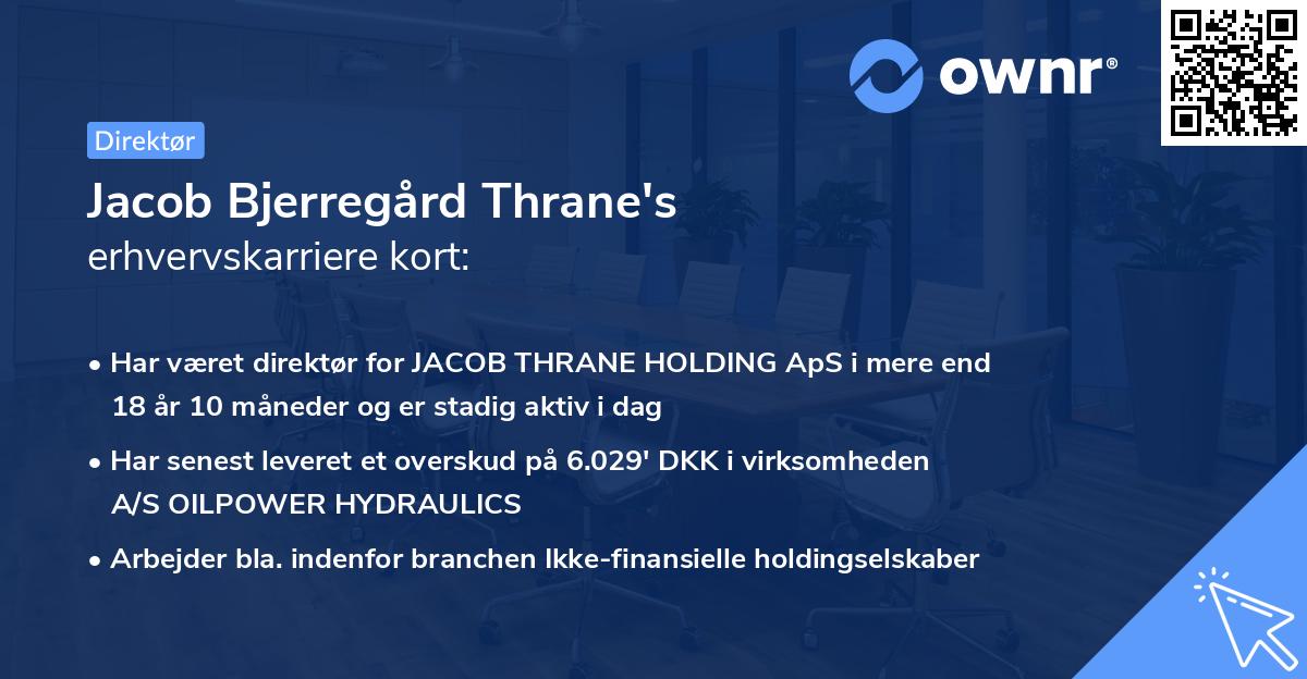 Jacob Bjerregård Thrane's erhvervskarriere kort