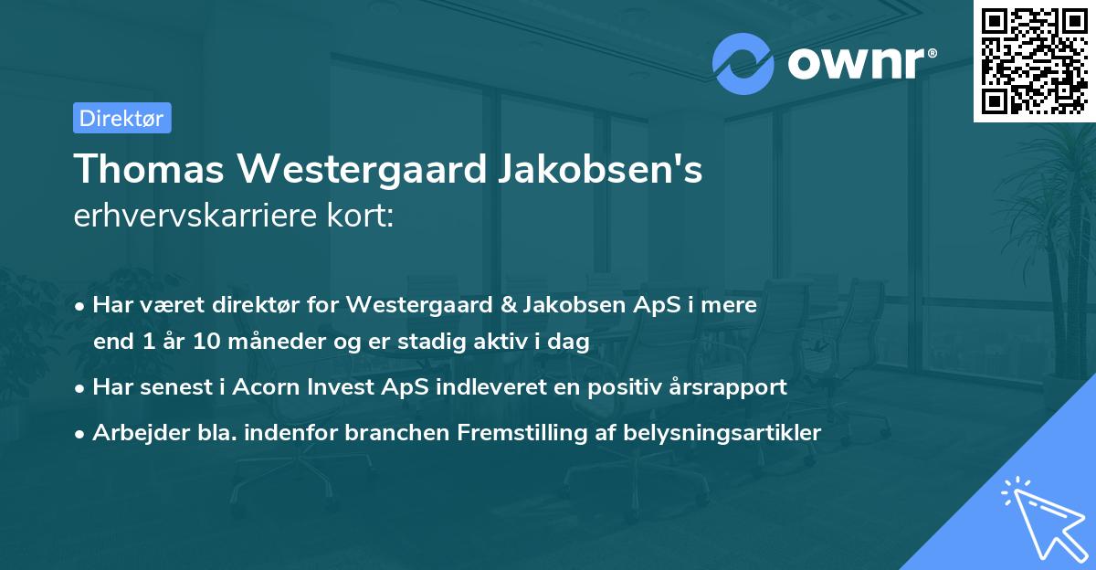 Thomas Westergaard Jakobsen's erhvervskarriere kort