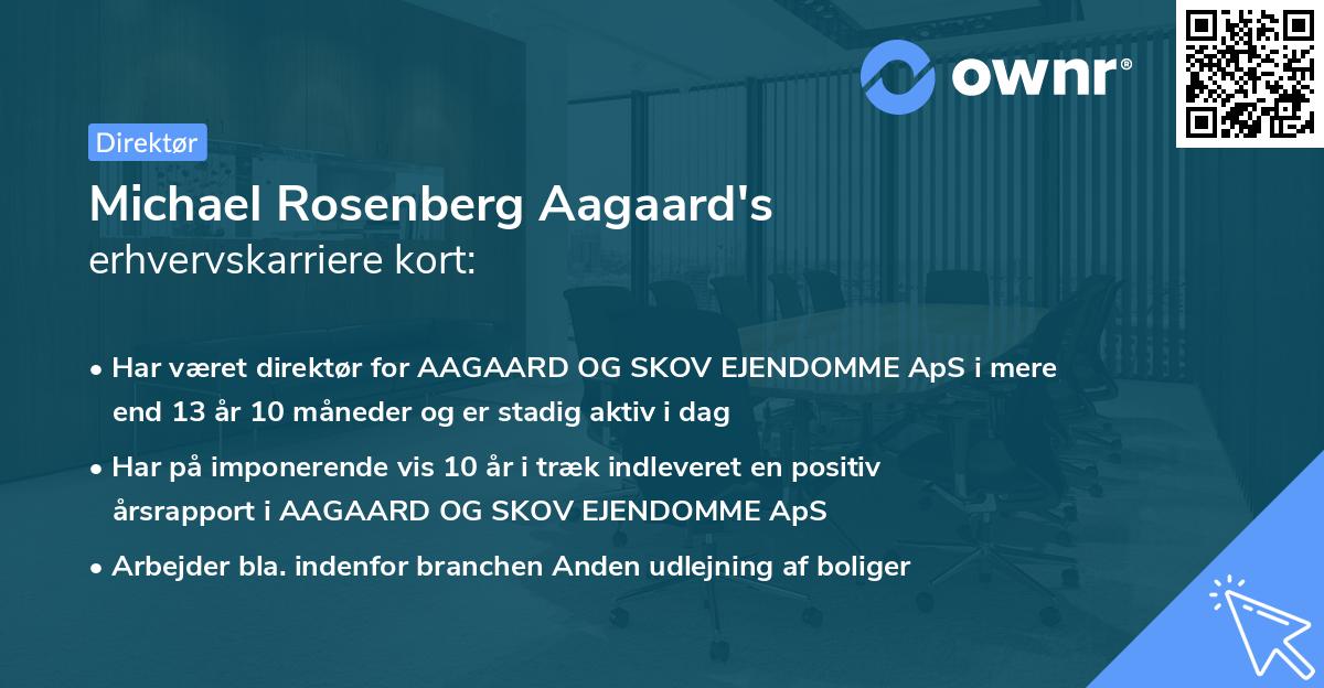 Michael Rosenberg Aagaard's erhvervskarriere kort