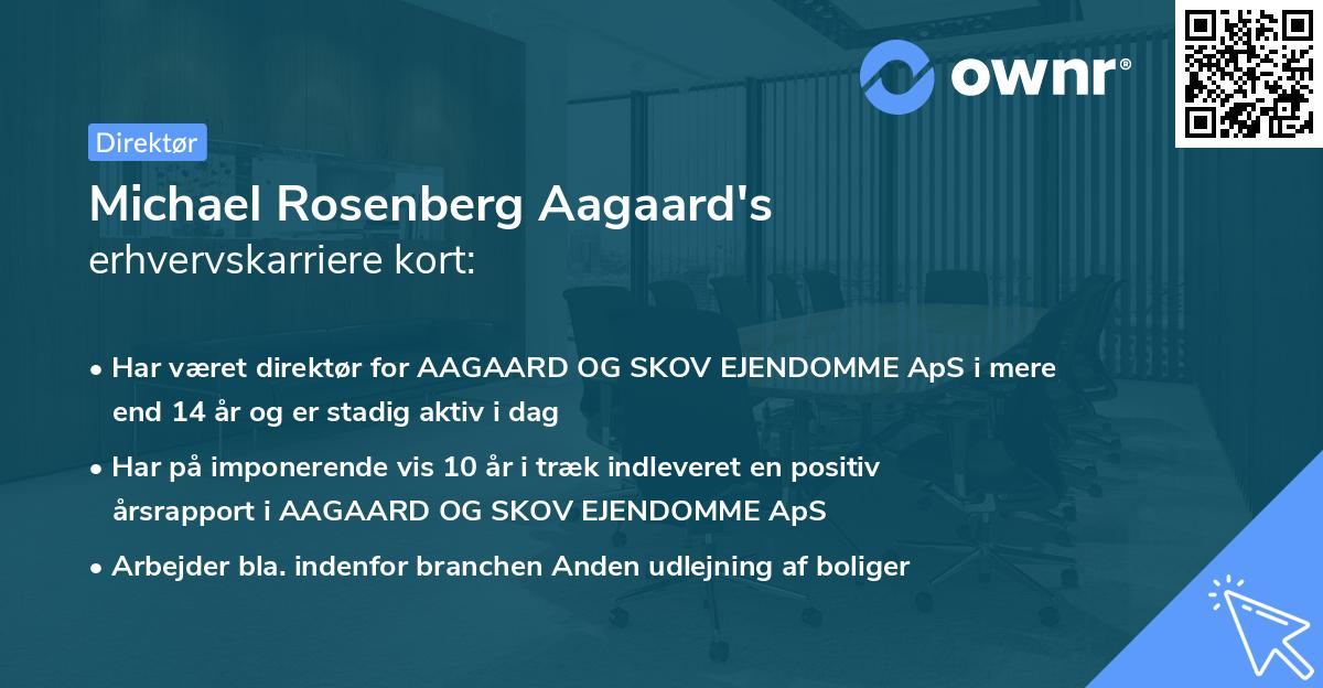 Michael Rosenberg Aagaard's erhvervskarriere kort