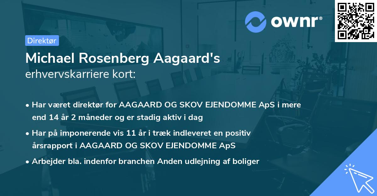 Michael Rosenberg Aagaard's erhvervskarriere kort