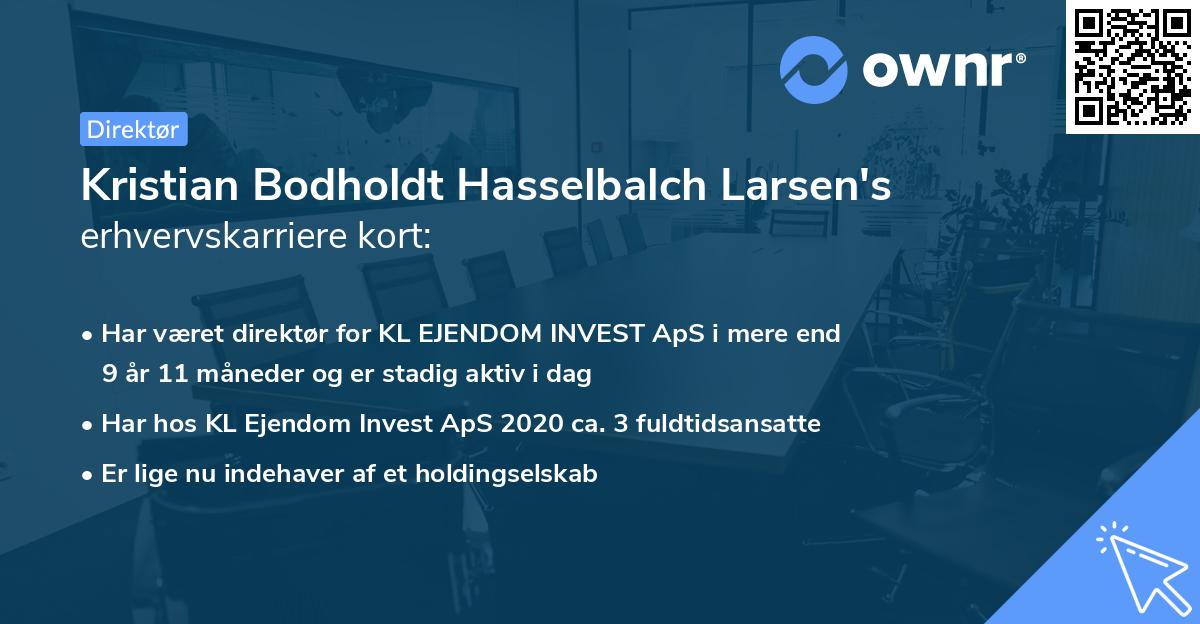 Kristian Bodholdt Hasselbalch Larsen's erhvervskarriere kort