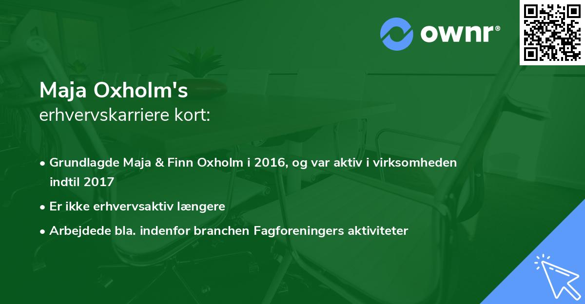 Maja Oxholm's erhvervskarriere kort