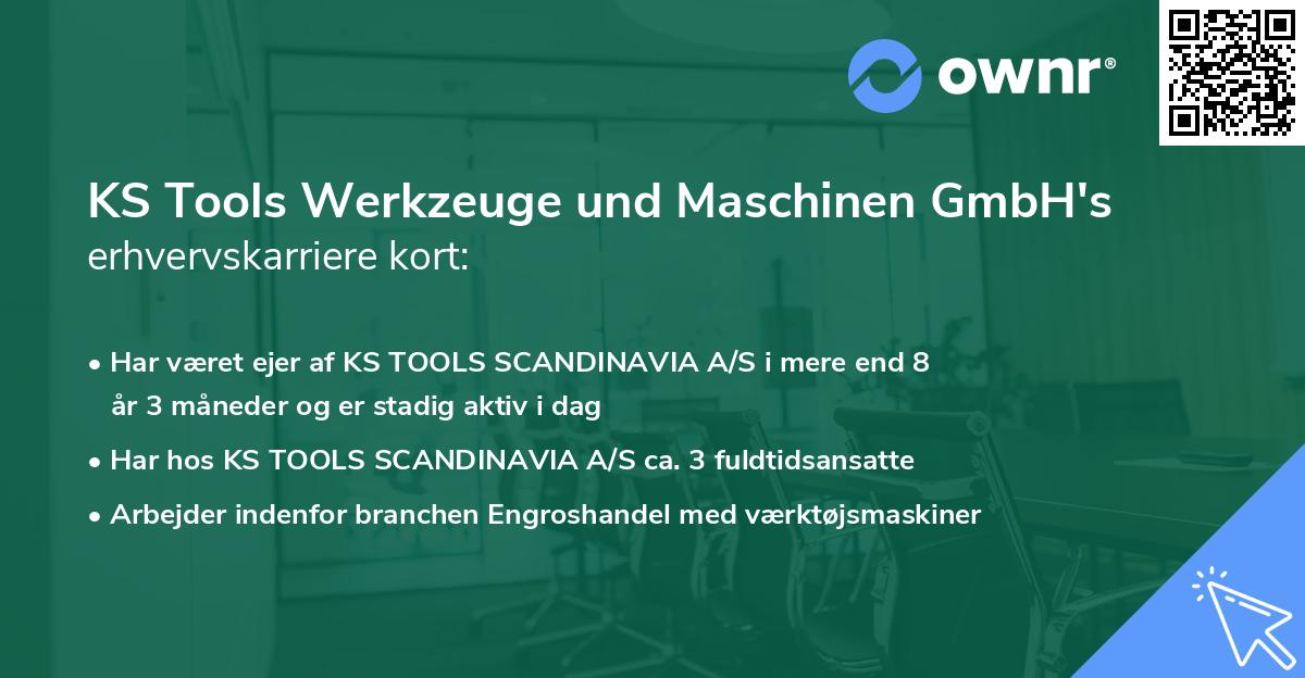 KS Tools Werkzeuge und Maschinen GmbH's erhvervskarriere kort