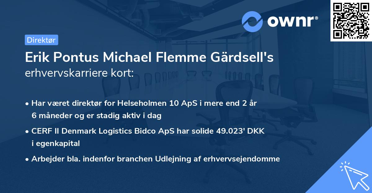 Erik Pontus Michael Flemme Gärdsell's erhvervskarriere kort