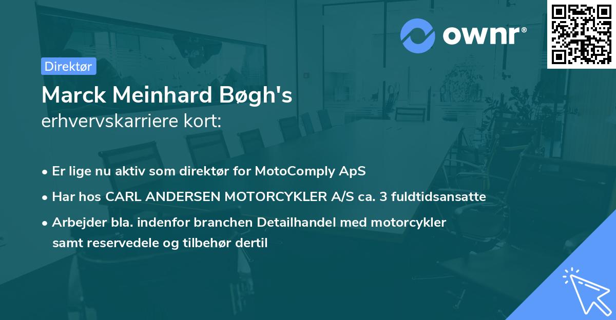 Marck Meinhard Bøgh's erhvervskarriere kort
