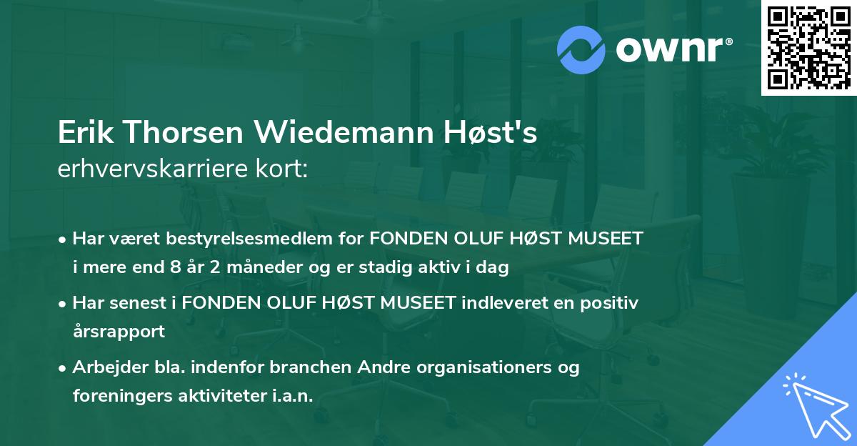 Erik Thorsen Wiedemann Høst's erhvervskarriere kort
