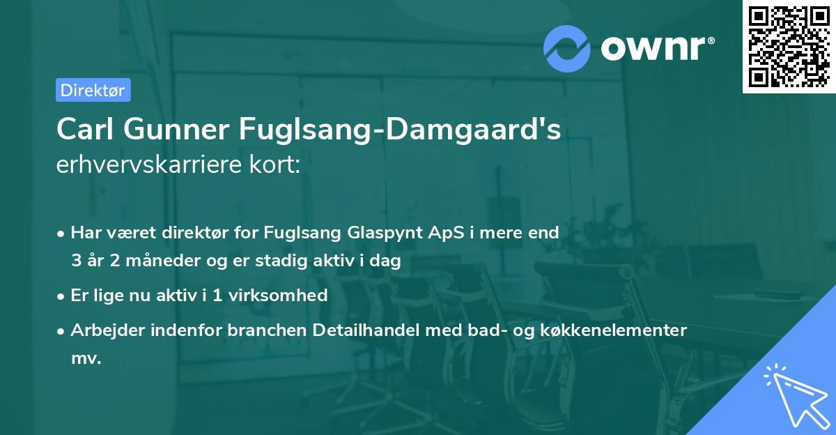 Carl Gunner Fuglsang-Damgaard's erhvervskarriere kort