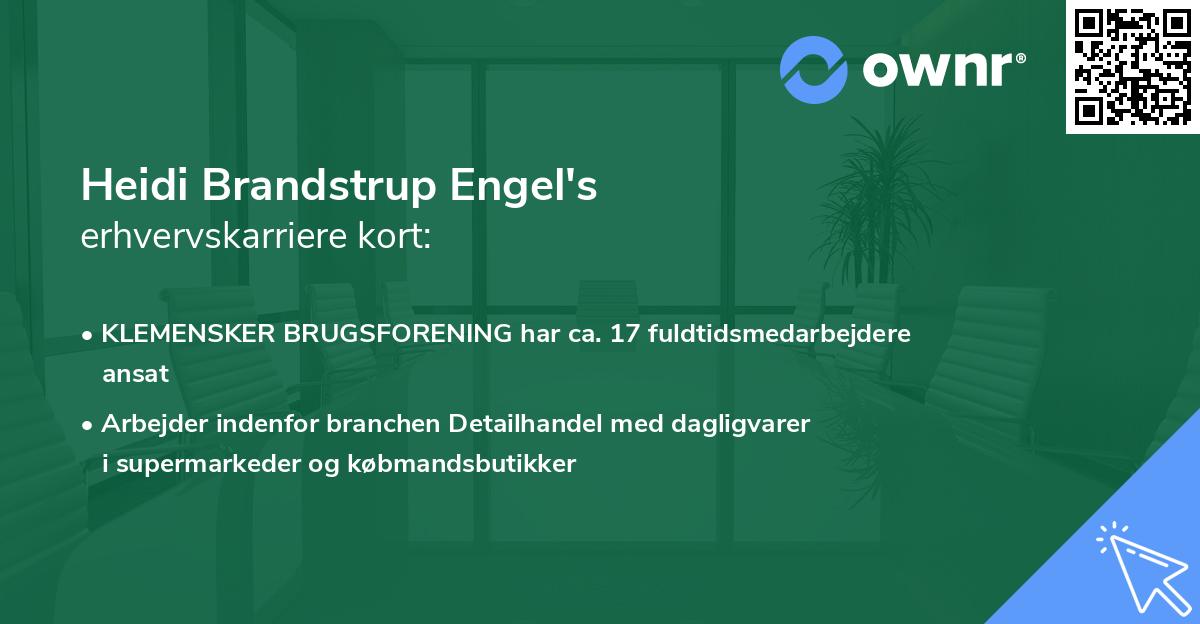 Heidi Brandstrup Engel's erhvervskarriere kort