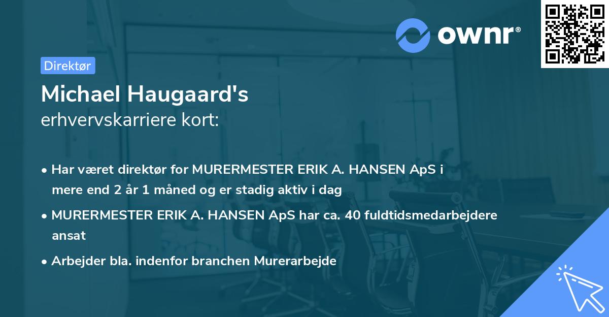 Michael Haugaard's erhvervskarriere kort