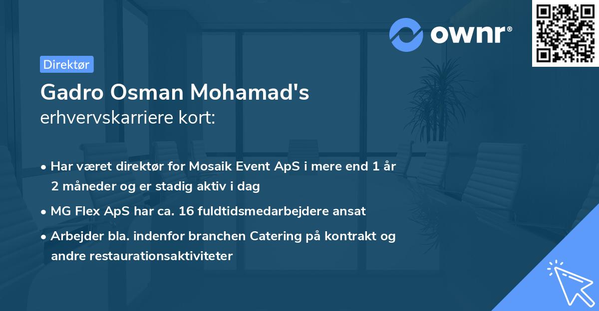 Gadro Osman Mohamad's erhvervskarriere kort