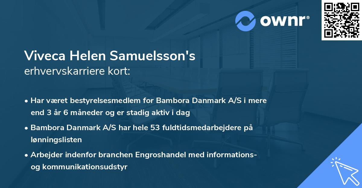 Viveca Helen Samuelsson's erhvervskarriere kort