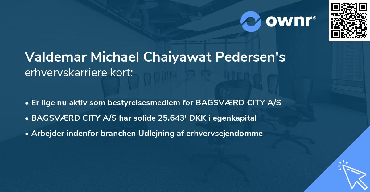 Valdemar Michael Chaiyawat Pedersen's erhvervskarriere kort