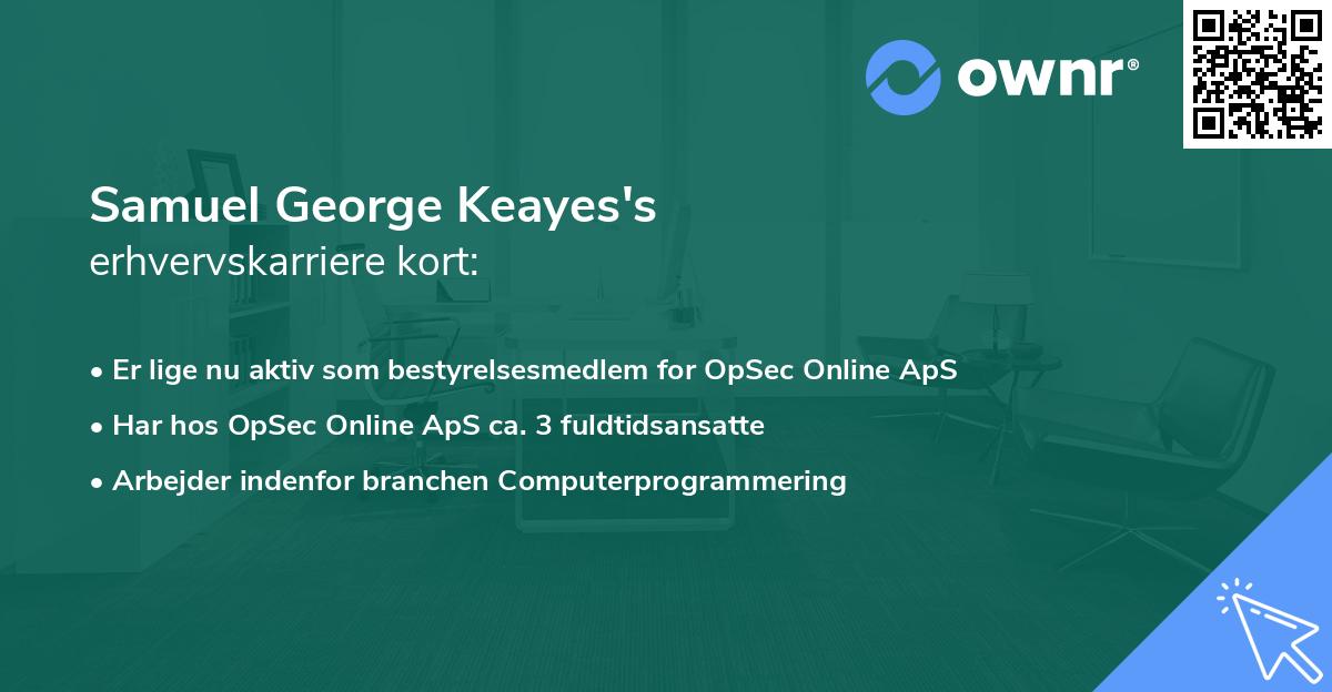 Samuel George Keayes's erhvervskarriere kort