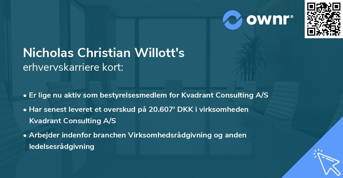 Nicholas Christian Willott's erhvervskarriere kort