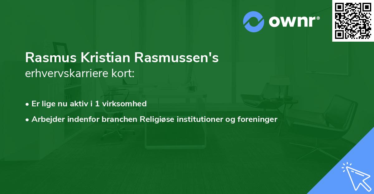 Rasmus Kristian Rasmussen's erhvervskarriere kort