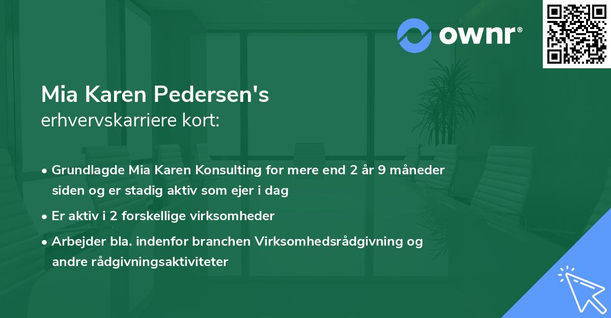 Mia Karen Pedersen's erhvervskarriere kort