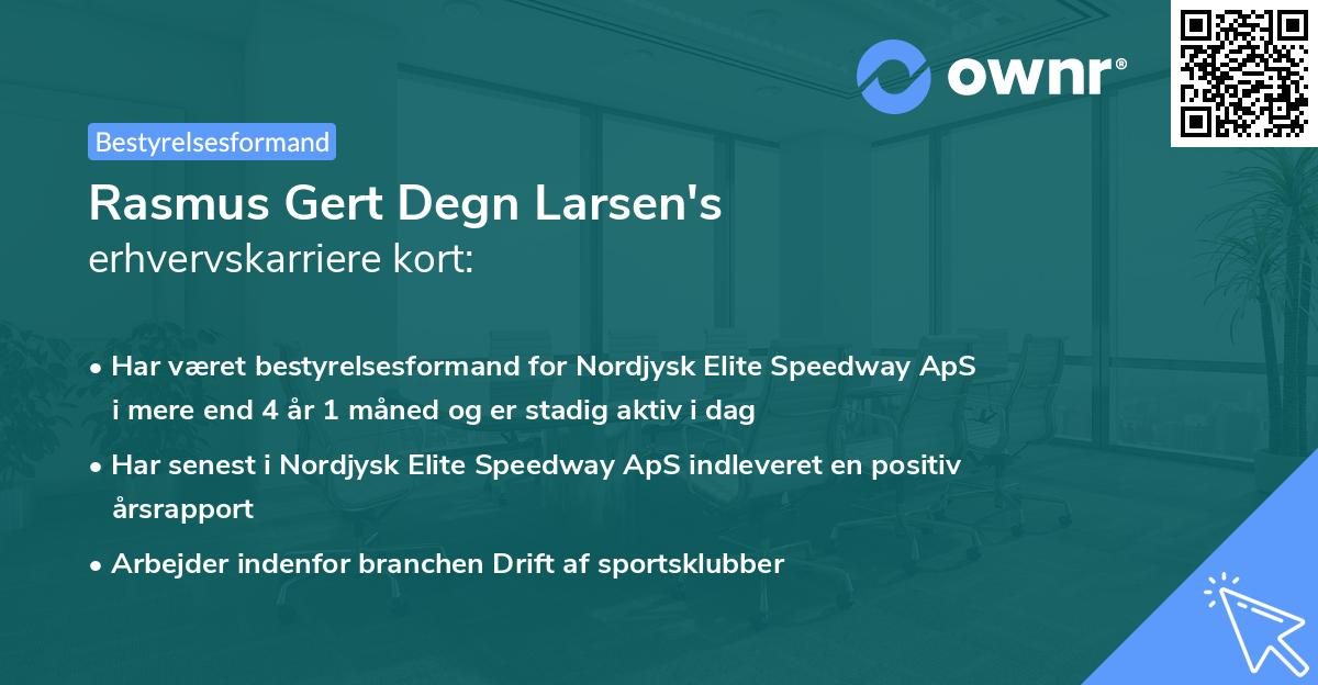 Rasmus Gert Degn Larsen's erhvervskarriere kort