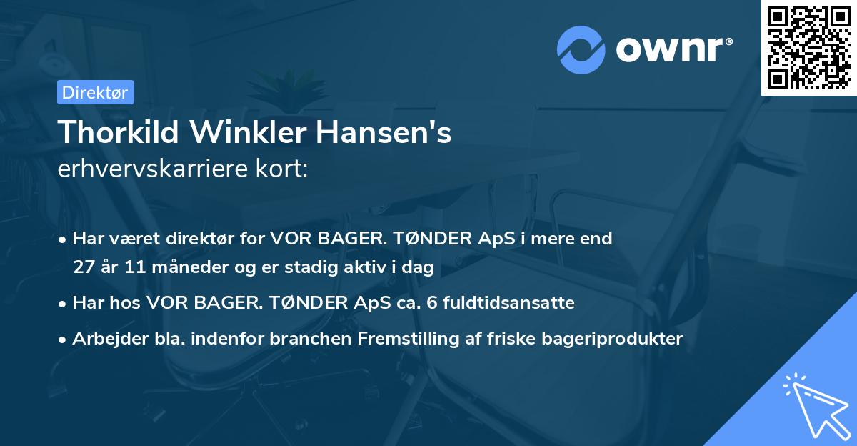 Thorkild Winkler Hansen's erhvervskarriere kort