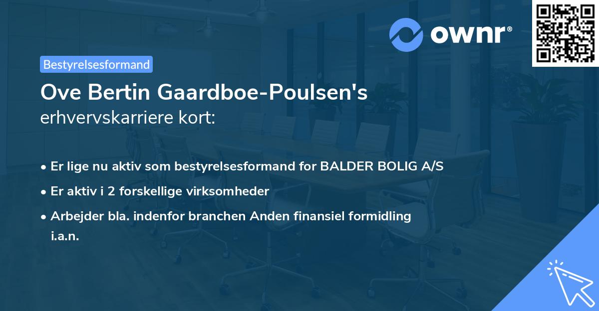 Ove Bertin Gaardboe-Poulsen's erhvervskarriere kort