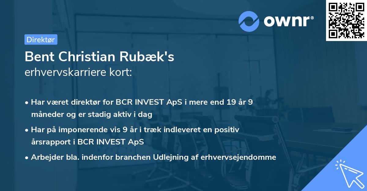 Bent Christian Rubæk's erhvervskarriere kort