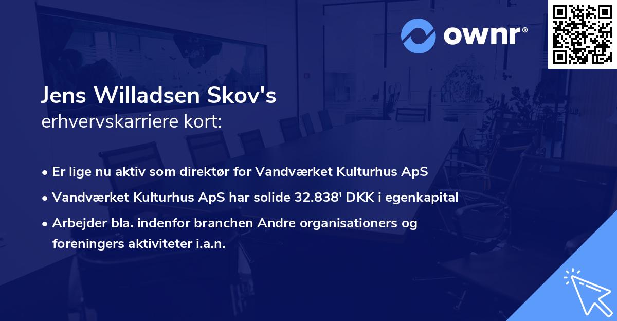 Jens Willadsen Skov's erhvervskarriere kort