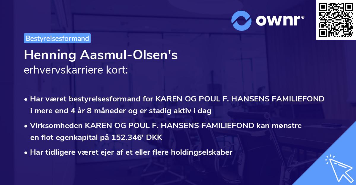 Henning Aasmul-Olsen's erhvervskarriere kort