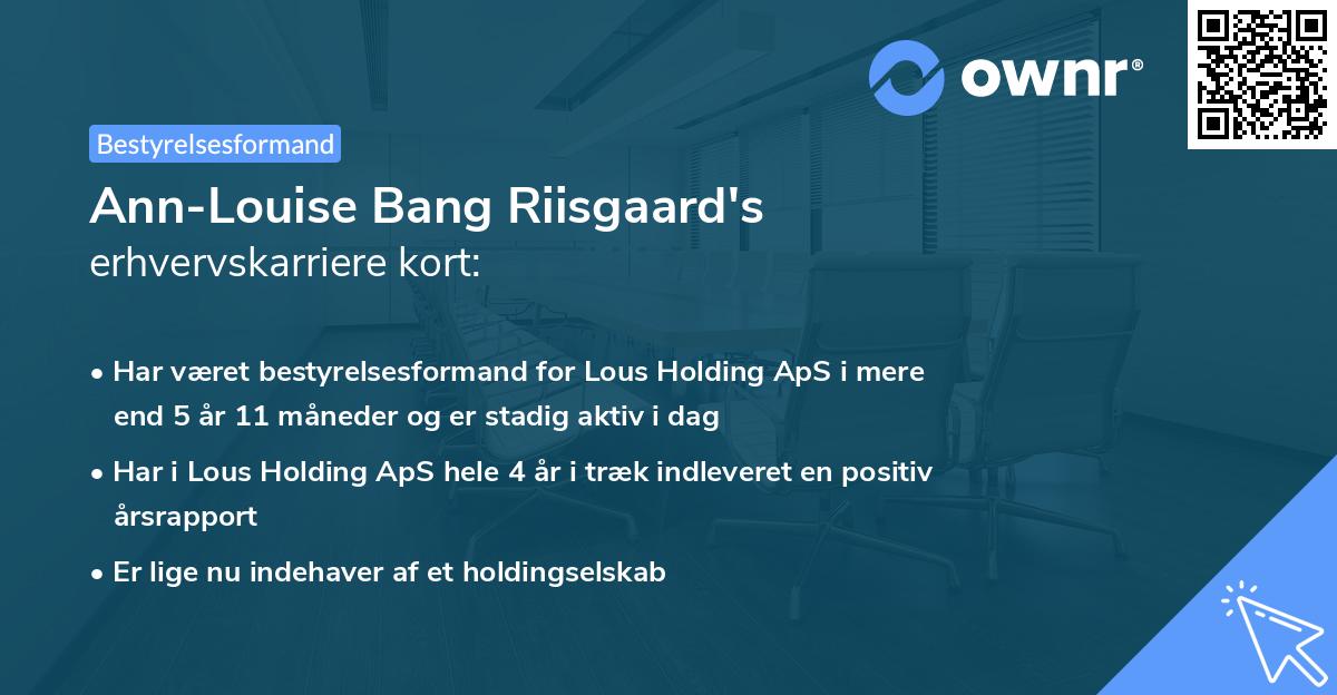 Ann-Louise Bang Riisgaard's erhvervskarriere kort