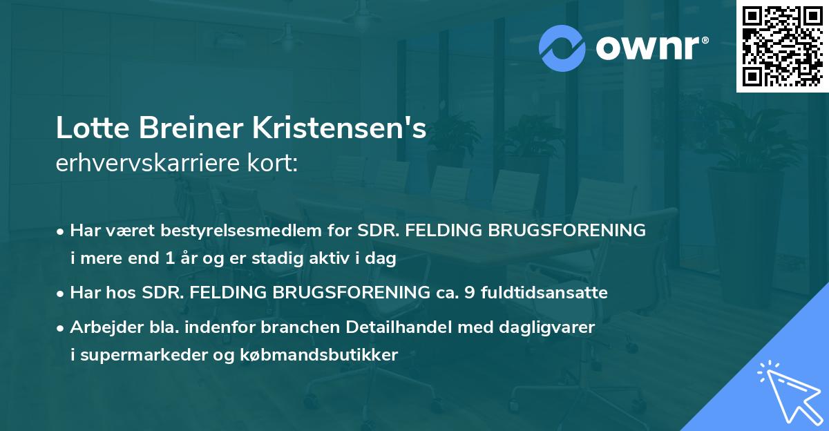 Lotte Breiner Kristensen's erhvervskarriere kort
