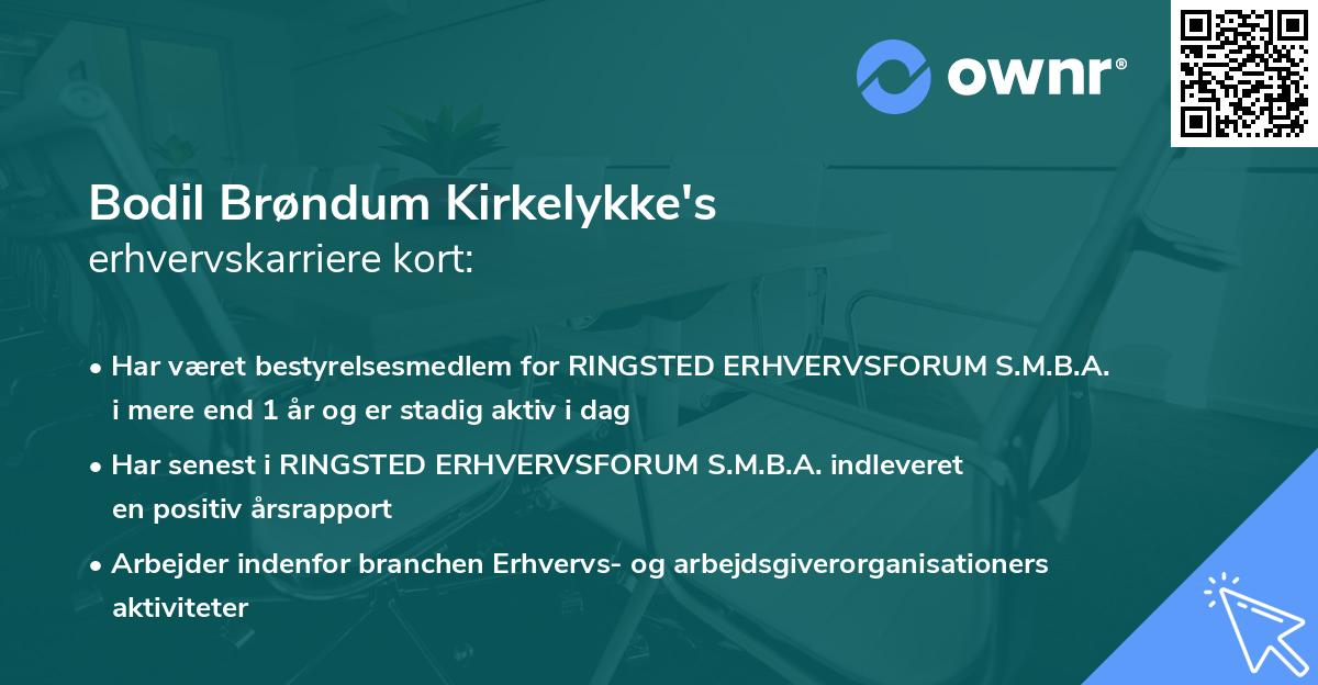 Bodil Brøndum Kirkelykke's erhvervskarriere kort
