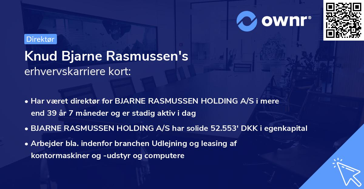 Knud Bjarne Rasmussen's erhvervskarriere kort