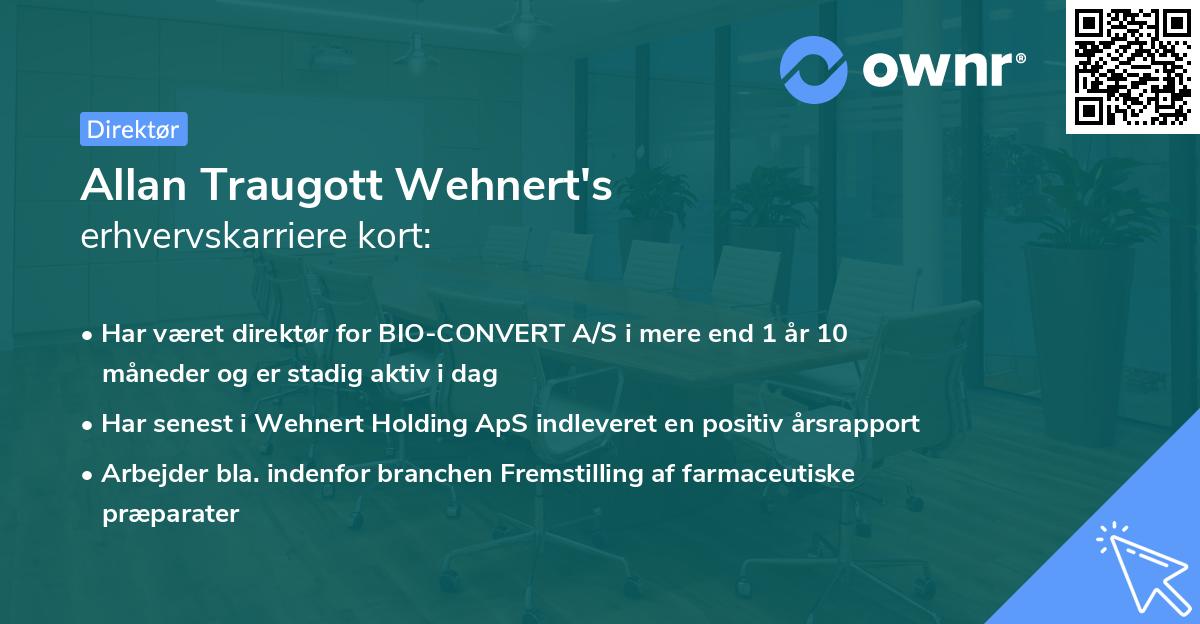 Allan Traugott Wehnert's erhvervskarriere kort