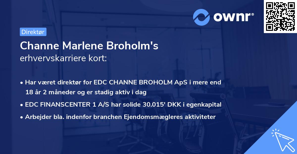Channe Marlene Broholm's erhvervskarriere kort