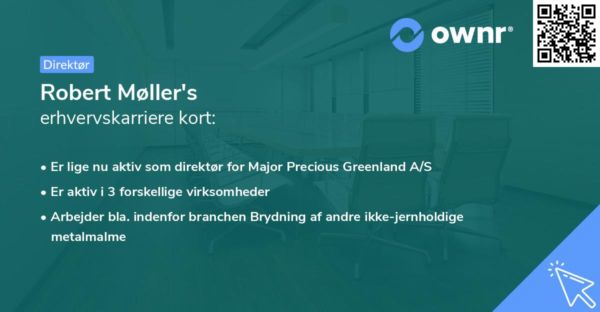Robert Møller's erhvervskarriere kort