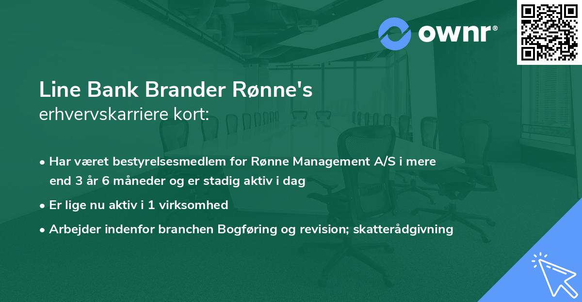 Line Bank Brander Rønne's erhvervskarriere kort