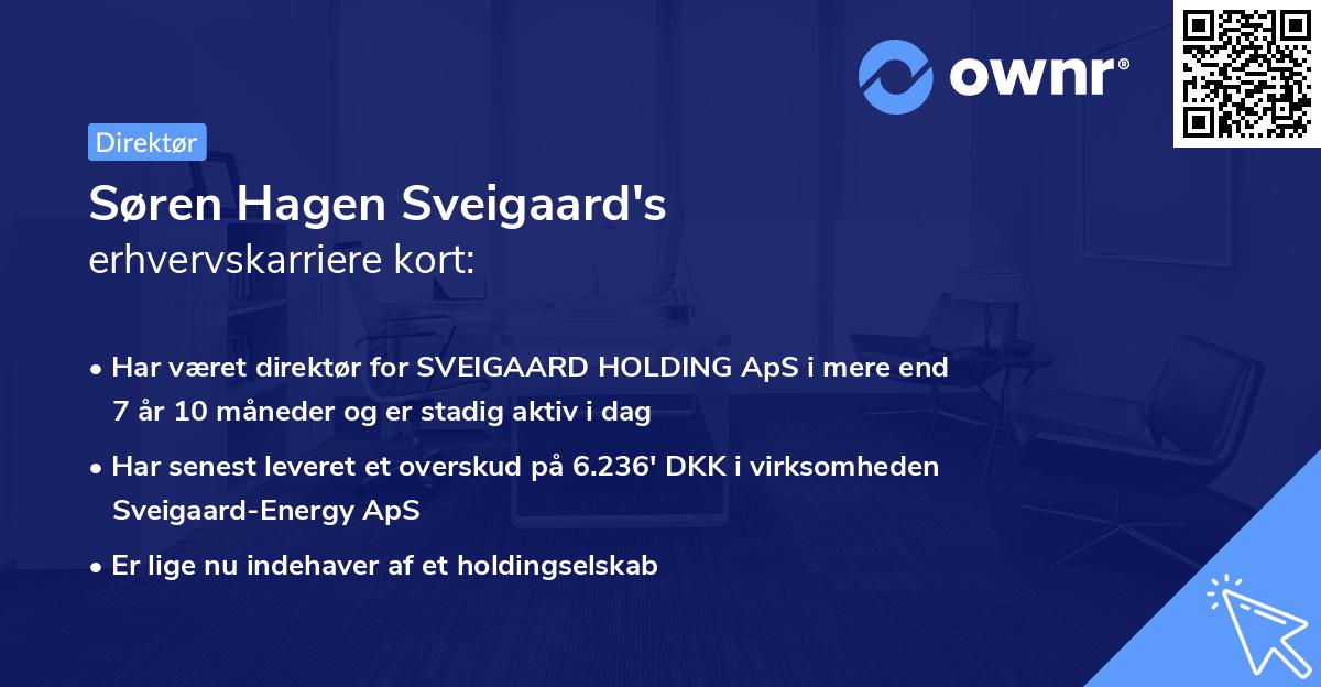 Søren Hagen Sveigaard's erhvervskarriere kort