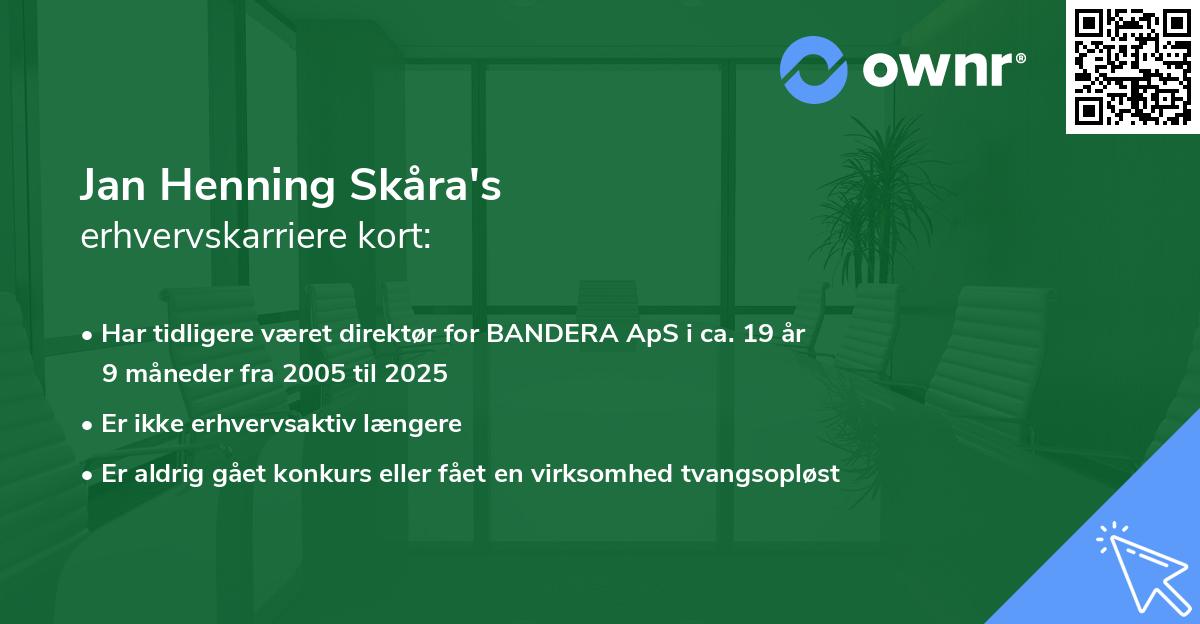 Jan Henning Skåra's erhvervskarriere kort