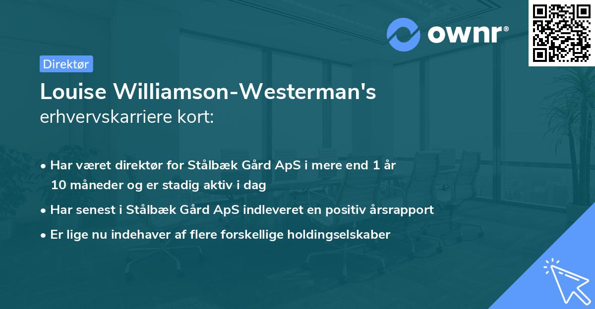 Louise Williamson-Westerman's erhvervskarriere kort